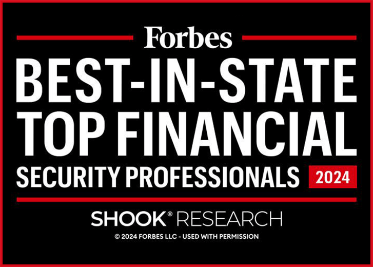 Forbes Best-In-State Top Financial Security Professionals 2024